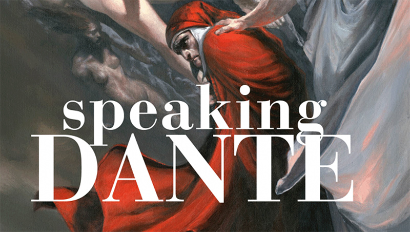 Speaking Dante